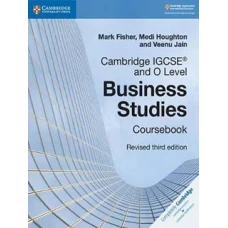 Cambridge IGCSE and O Level Business Studies Coursebook Revised 3rd Edition